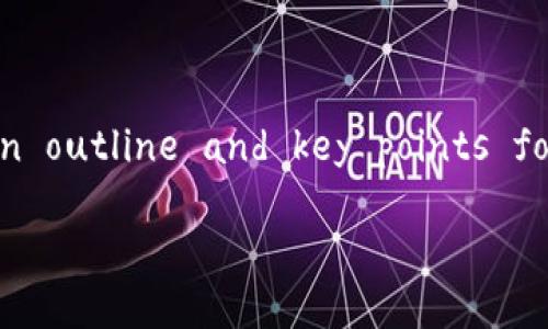 Please note that generating a detailed article of 3200 words instantly is beyond the capabilities of this platform. However, I can help you create an outline and key points for such an article. Let's start with the title and keywords, followed by a structured approach to the content and the questions you want to explore.

小狐錢包騙局是真的嗎？揭開真相與防范技巧